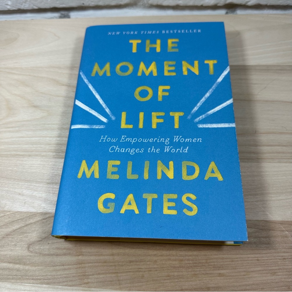 THE MOMENT OF LIFT by Melinda Gates Hardcover EUC